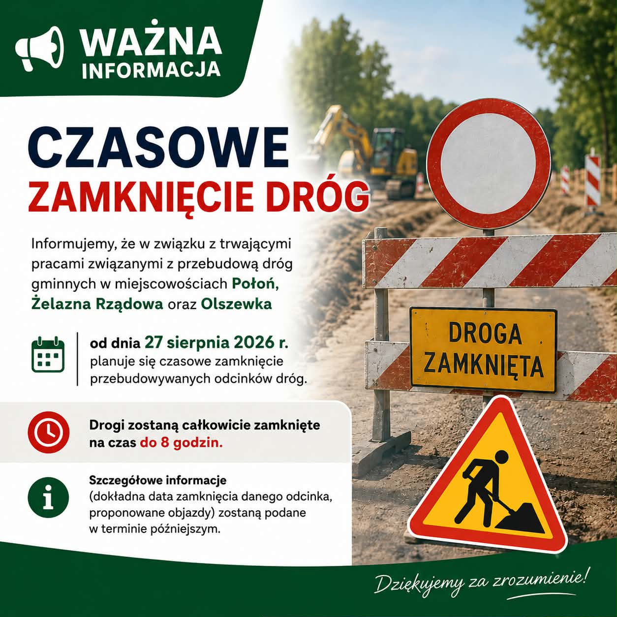 Informacja o&nbsp;czasowym zamknięciu dr&oacute;g