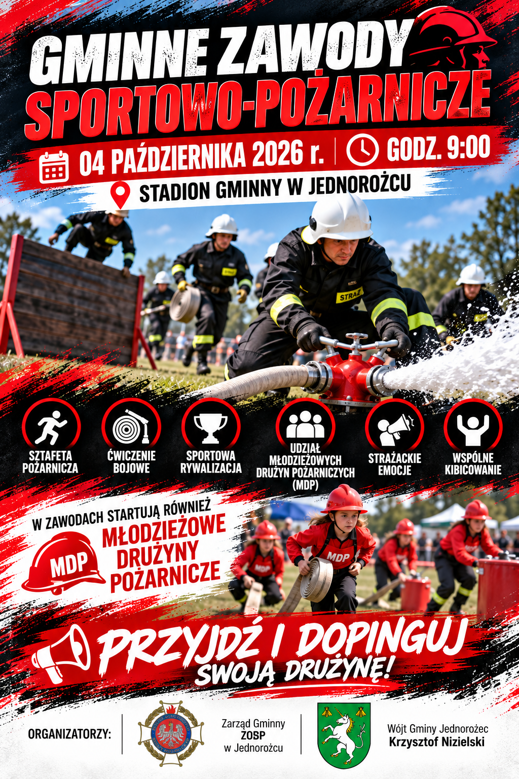 Plakat informujący o&nbsp;Gminnych Zawodach Sportowo-Pożarniczych w&nbsp;Jednorożcu, kt&oacute;re odbędą się 4 października 2026 r. o&nbsp;godz. 9:00 na&nbsp;Stadionie Gminnym w&nbsp;Jednorożcu. W zawodach wezmą udział r&oacute;wnież Młodzieżowe Drużyny Pożarnicze. Organizatorzy zapraszają mieszkańc&oacute;w do kibicowania swoim drużynom.