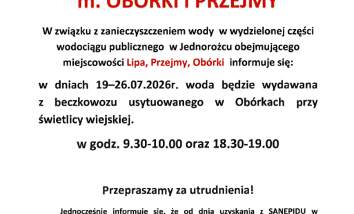 Zdjęcie do UWAGA MIESZKAŃCY OB&Oacute;RKI, PRZEJMY - harmonogram dostaw wody