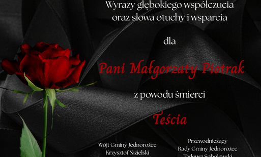 Zdjęcie do Wyrazy wsp&oacute;łczucia dla Pani Małgorzaty Piotrak z powodu śmierci Teścia