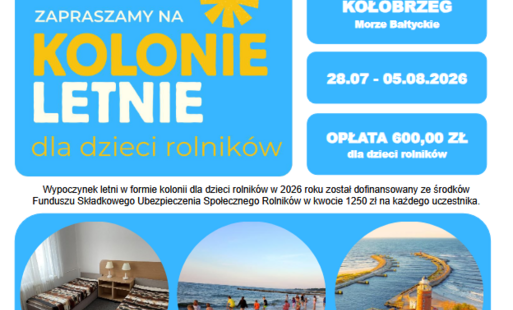 Zdjęcie do Kolonie letnie dla dzieci rolnik&oacute;w